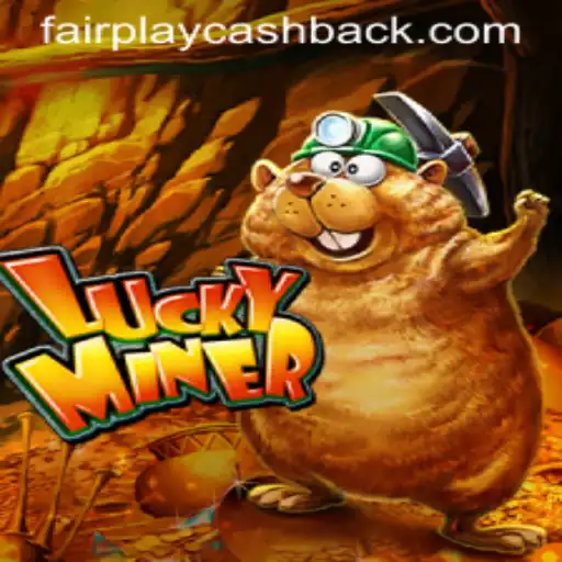 Exploring the World of LuckyMiner and the Principle of Fairplay