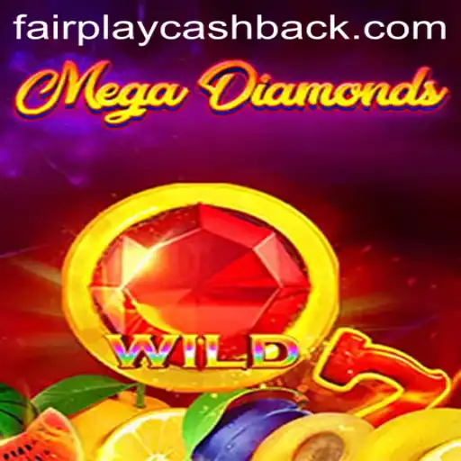 Unveiling MegaDiamond: A Fairplay Gaming Experience